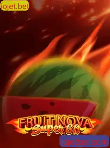 Explorando o Mundo Fascinante de FruitNovaSuper60 no iojet.bet